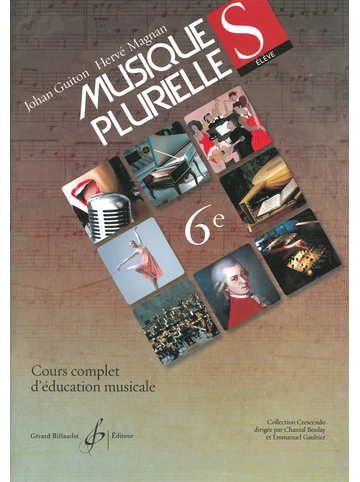 Musiques plurielles, 6e. Livre de l’élève Visual